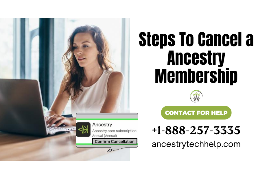 How To Cancel a Ancestry Membership